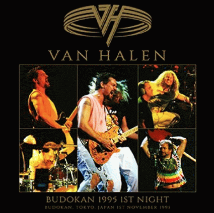Van Halen : Budokan 1995 - 1st Night